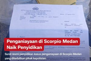 Dokumen penyidikan kasus penganiayaan di Scorpio Medan